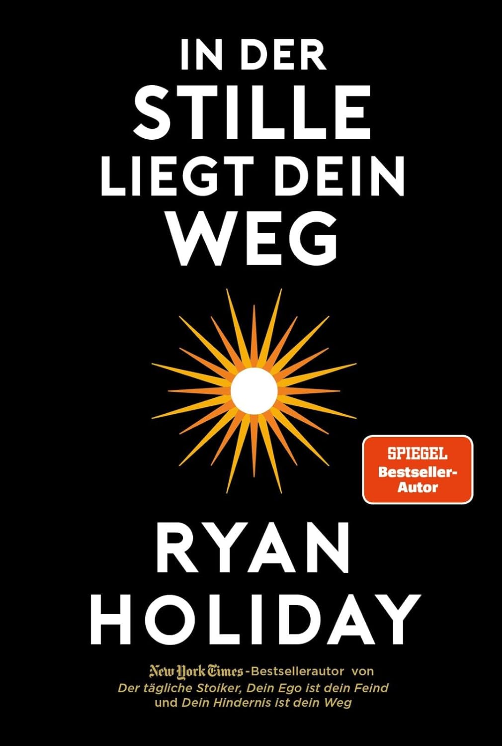 In der Stille liegt dein Weg