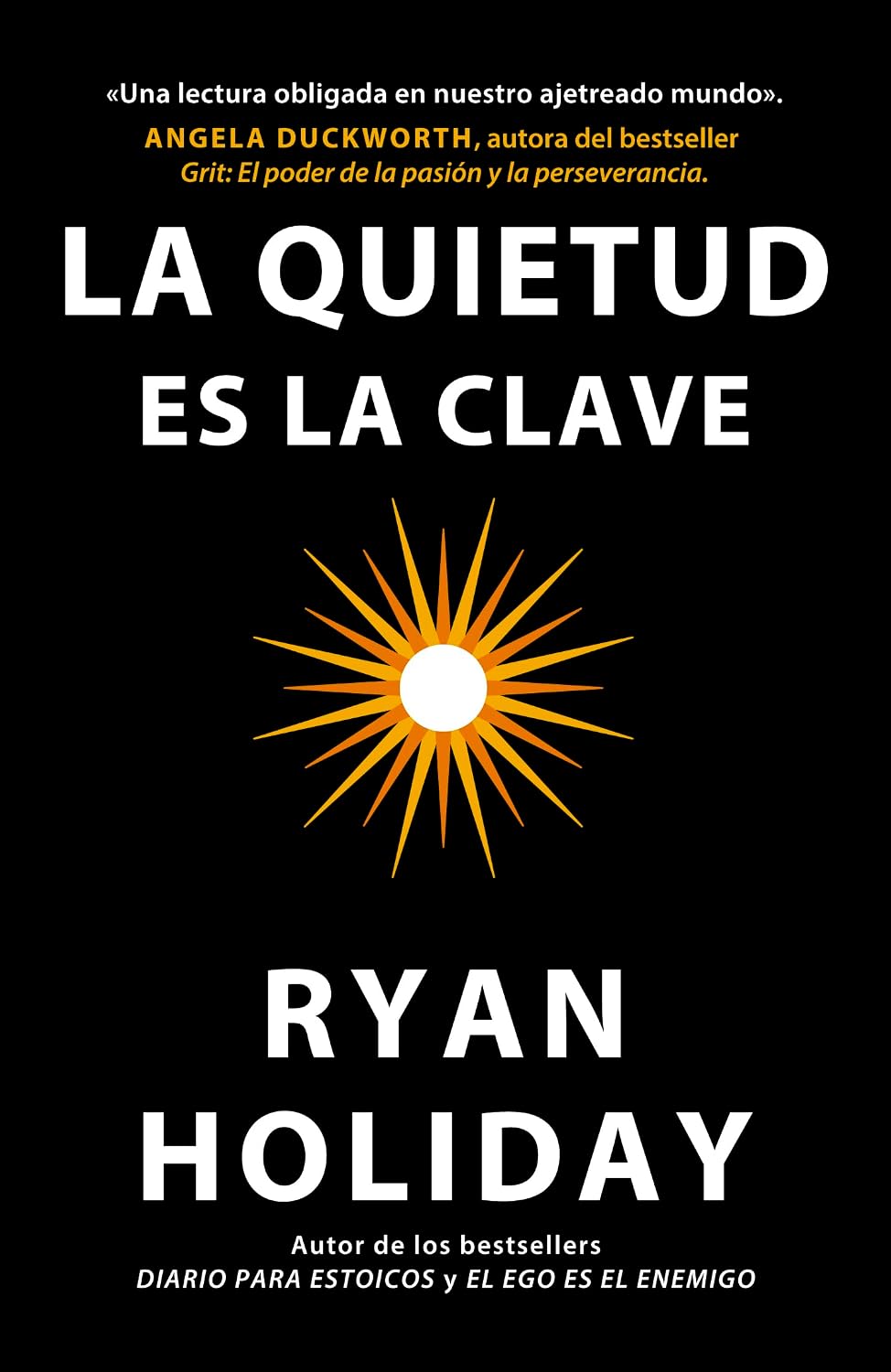 La quietud es la clave — Enrique C. Mercado González